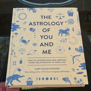 The Astrology of You and Me Book